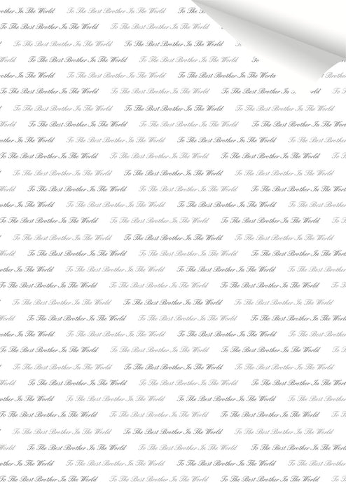 To The Best Brother In The World -- Gift Wrapping Paper (Set of 3 sheets)